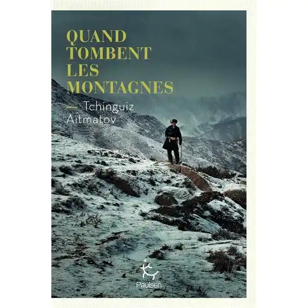 Quand Tombent les Montagnes